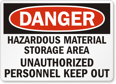 Hazardous Material Storage Sign - Unauthorized Person Keep Out, Sku: S 