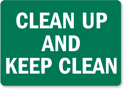 Clean Up Signs