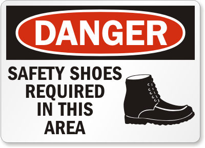 Safety Shoes Required In This Area Sign Graphic Danger SKU S 4094