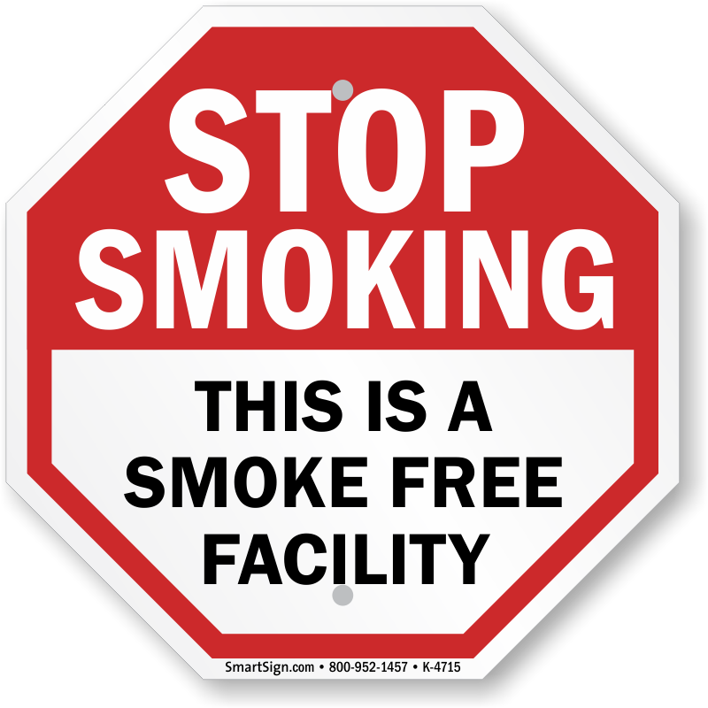 Stop Smoking This A Smoke Free Facility Sign,