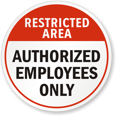 Restricted Area Authorized Employees Only Sign Wall Si - Riset