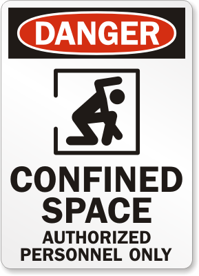 Authorized Personnel Only, Confined Space Sign, SKU: S-0696 ...