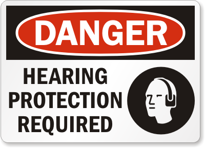 Hearing Protection Required OSHA Danger Sign