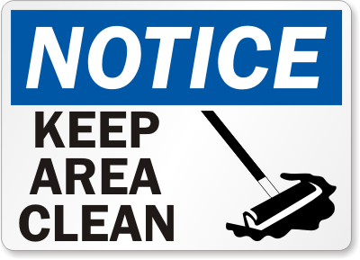 Keep Area Clean with Sweep Graphic Signs, Notice Signs, SKU: S-2339