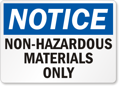 Non-Hazardous Materials Only Sign - Free PDF, SKU: S-0516 ...