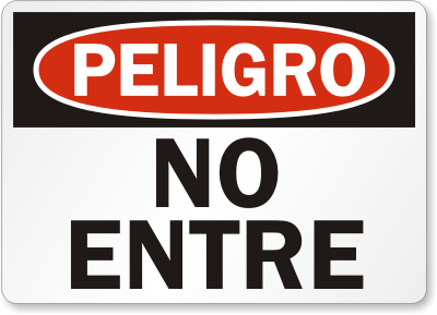 No Entre Sign - Spanish Do Not Enter | Made in USA, SKU: S-0910 ...