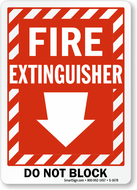 Fire Extinguisher Do Not Block Sign With Arrow, Sku: S-1678 