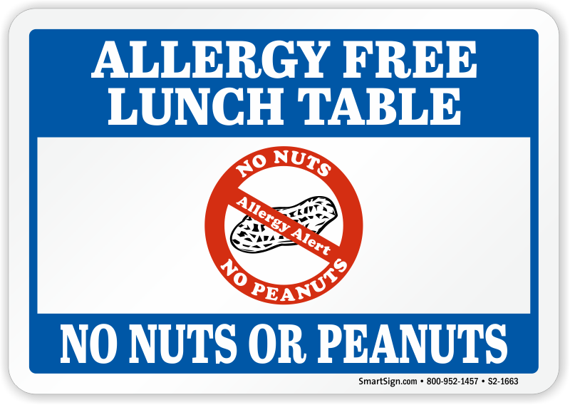 Peanut Allergy Warning Signs Nut Free Zone Signs