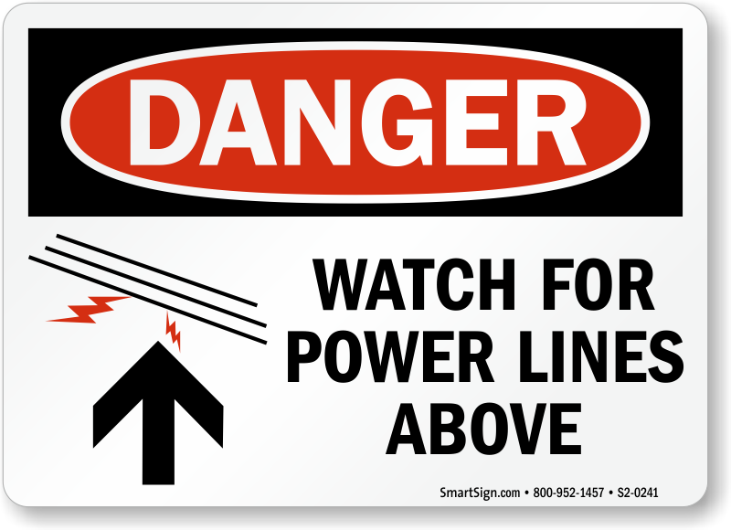 Watch out for power lines