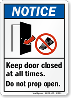 Keep Door Closed At All Times, Do Not Prop Door Open Sign, SKU: S2