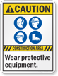 Wear Your Protective Equipment Sign, SKU: S-9373 - MySafetySign.com