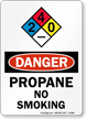 Propane - No Smoking (NFPA) OSHA Danger Sign, SKU: S-9398 ...