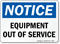 Out of Order Signs - Machine Under Service